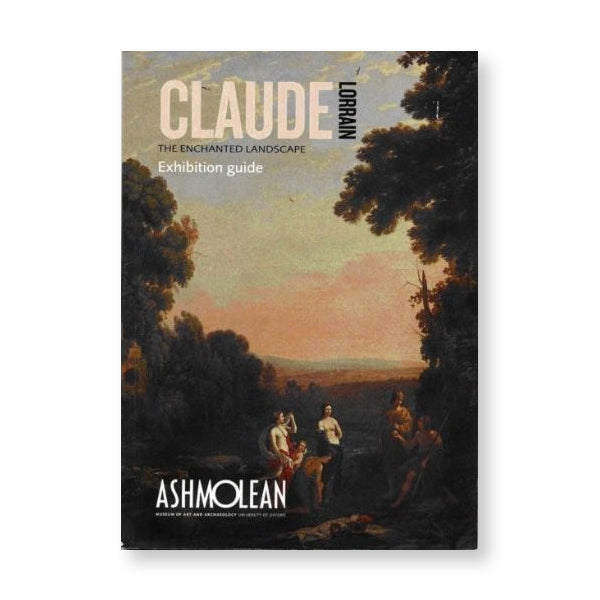 Claude Lorrain: The Enchanted Landscape Guide