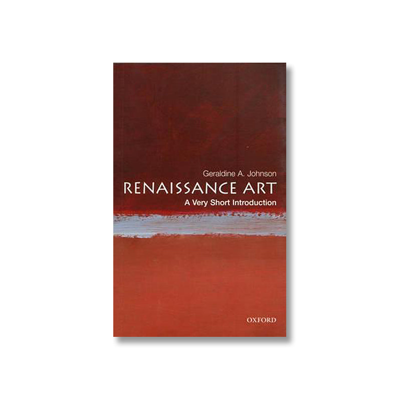 Renaissance Art: A Very Short Introduction– Ashmolean Museum
