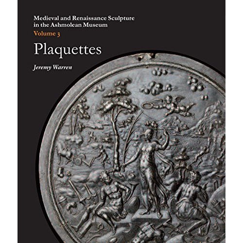 Medieval & Renaissance Sculpture in the Ashmolean– Ashmolean Museum