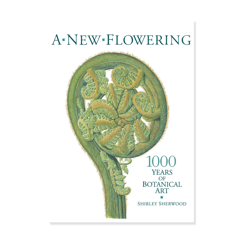 A book cover for 'A New Flowering: 1000 Years of Botanical Art' by Shirley Sherwood, featuring a detailed botanical illustration of a green fern frond on a white background.