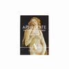 A postcard pack titled 'APHRODITE THE MAKING OF A GODDESS POSTCARDS' featuring a classical painting of Aphrodite on a dark background, with the Ashmolean Museum Oxford logo at the bottom.