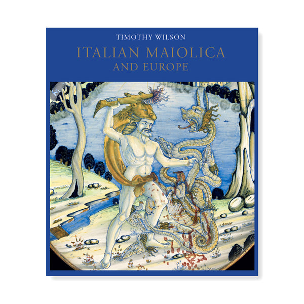 Italian Maiolica and Europe