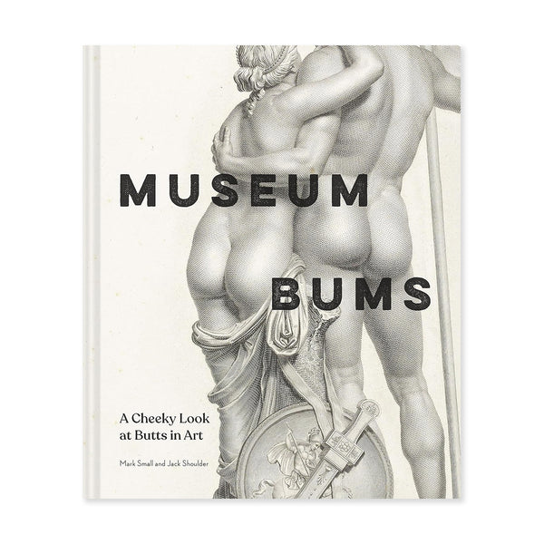 Book Museum Bums: A Cheeky Look at Butts in Art