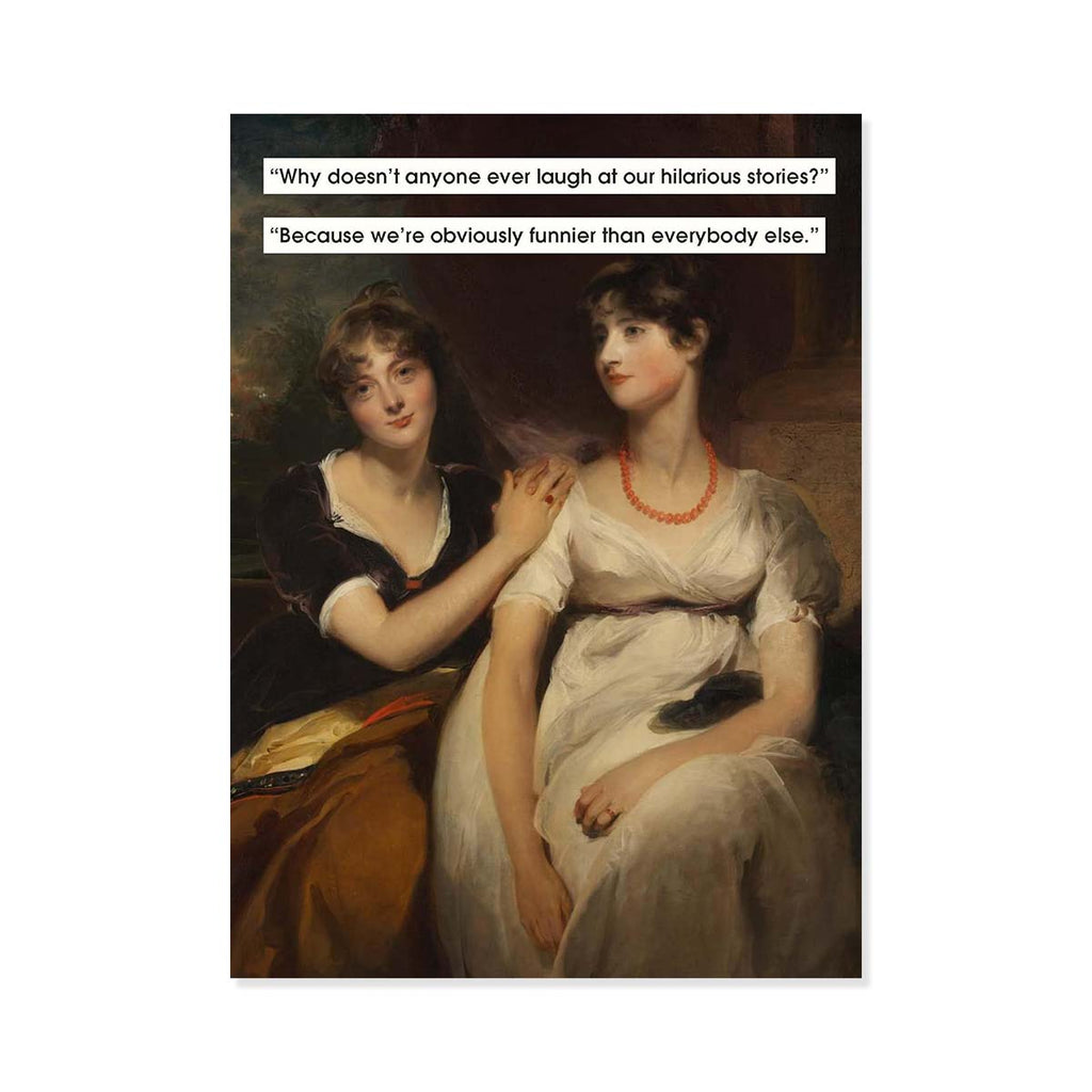 Two women from a classical painting with humorous text overlay.