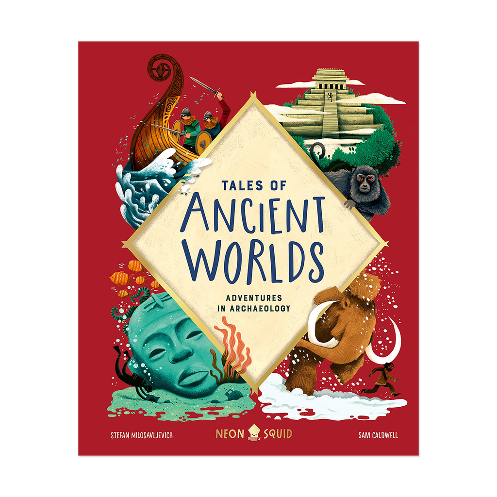 Book cover of 'Tales of Ancient Worlds' with illustrations of archaeological sites and artifacts on a red background.