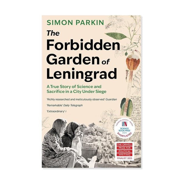Book cover for The Forbidden Garden of Leningrad by Simon Parkin on a white background.
