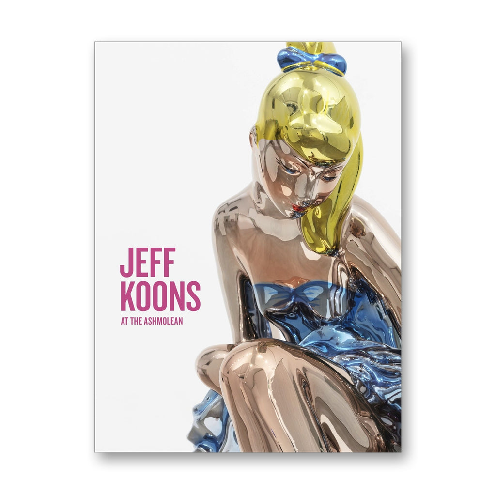 Jeff Koons at the Ashmolean– Ashmolean Museum