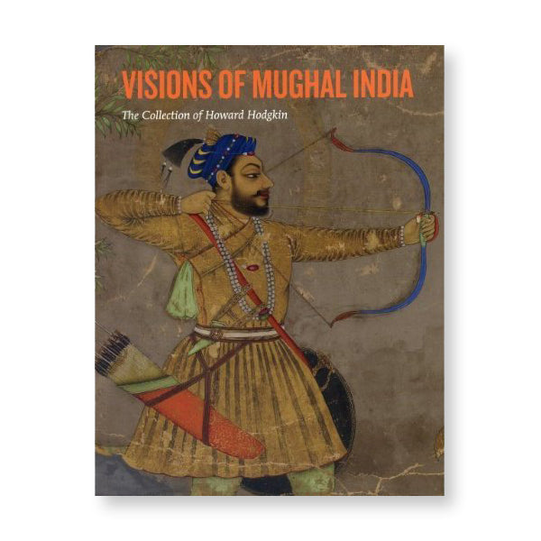 Visions Of Mughal India